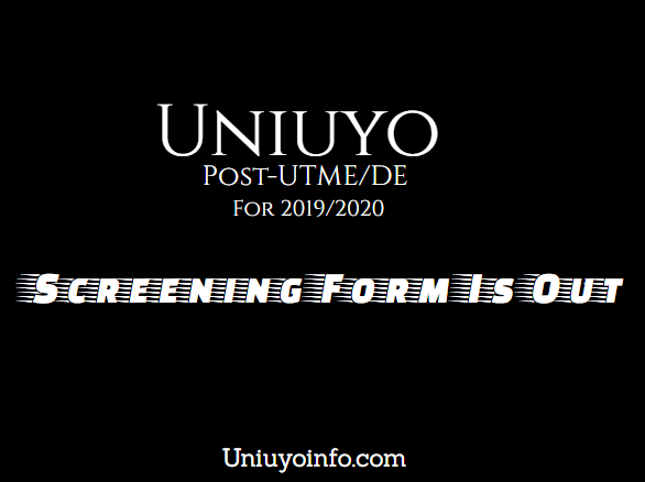uniuyo screening exercise 2019/2020
